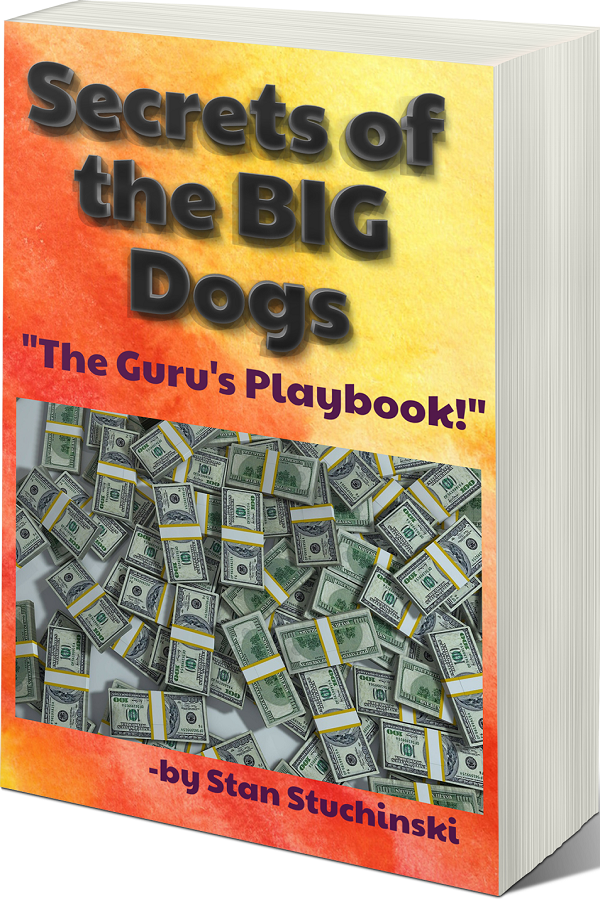 Secrets of the BIG Dogs!