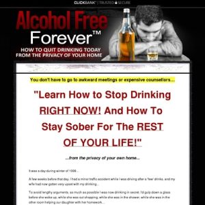 alcohol free forever™ how to stop drinking right now!